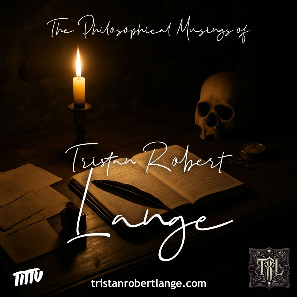 A dimly lit study scene with a candle burning beside an open book, scattered pages, a quill, and a human skull. The warm candlelight casts long shadows across the desk, evoking gothic introspection and philosophical reflection. Banner for “The Philosophical Musings of Tristan Robert Lange."